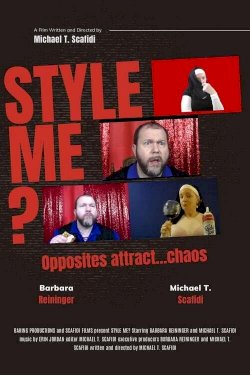 Style Me? - Movie Poster Style Me? - Movie Poster