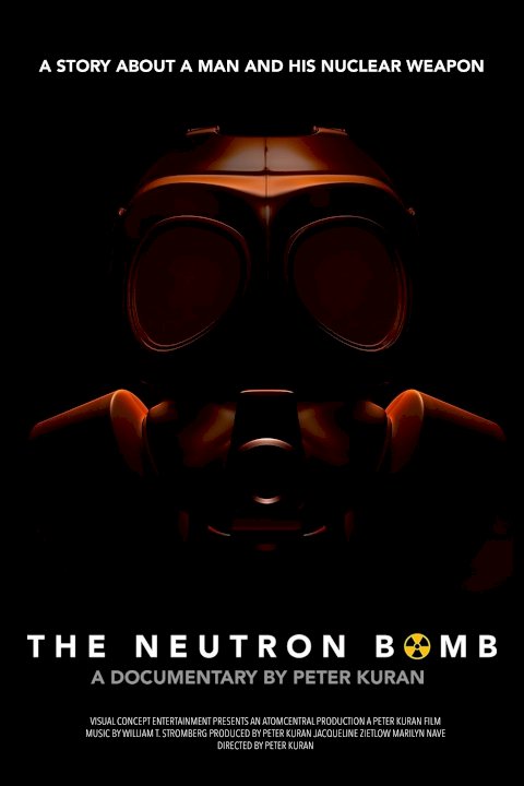 The Neutron Bomb - Movie Poster The Neutron Bomb - Movie Poster