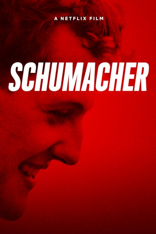 Schumacher - Movie Poster Schumacher - Movie Poster
