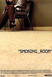 Smoking Room - Movie Poster Smoking Room - Movie Poster