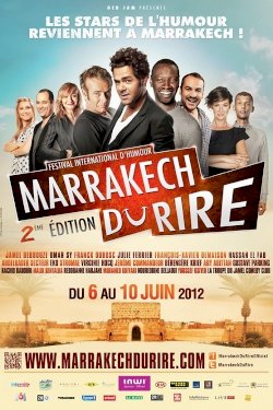 Jamel et Ses Amis Au Marrakech Du Rire - Movie Poster Jamel et Ses Amis Au Marrakech Du Rire - Movie Poster