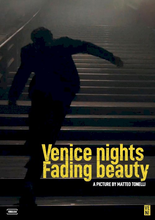 Venice Nights -Fading Beauty - Movie Poster Venice Nights -Fading Beauty - Movie Poster
