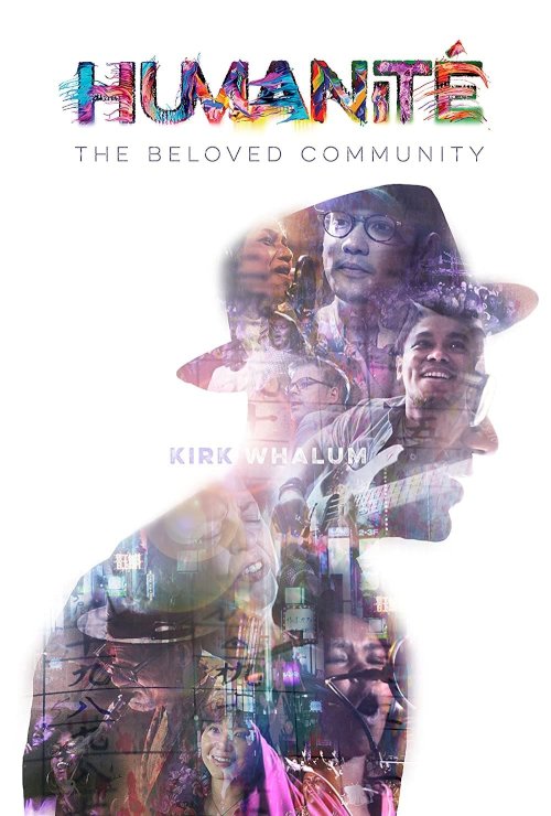 Humanite, The Beloved Community - Movie Poster Humanite, The Beloved Community - Movie Poster