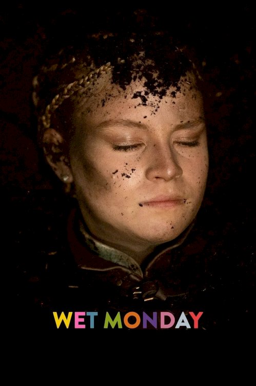 Wet Monday - Movie Poster