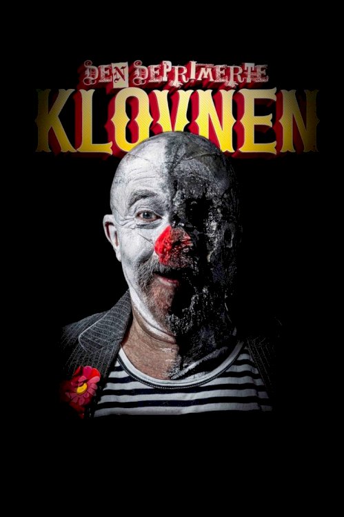 Den deprimerte klovnen - Movie Poster