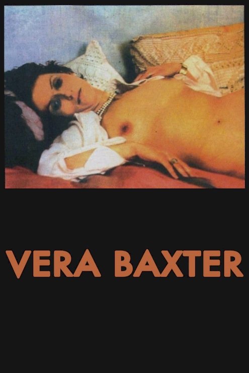 Baxter, Vera Baxter - Movie Poster Baxter, Vera Baxter - Movie Poster