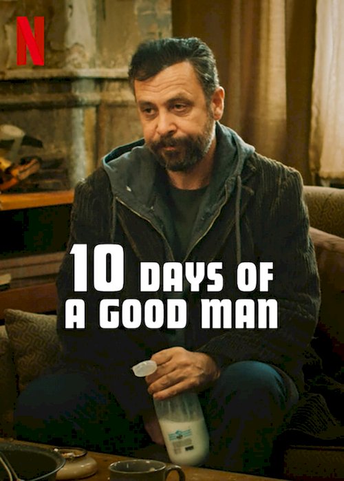 10 Days of a Good Man - Movie Poster 10 Days of a Good Man - Movie Poster
