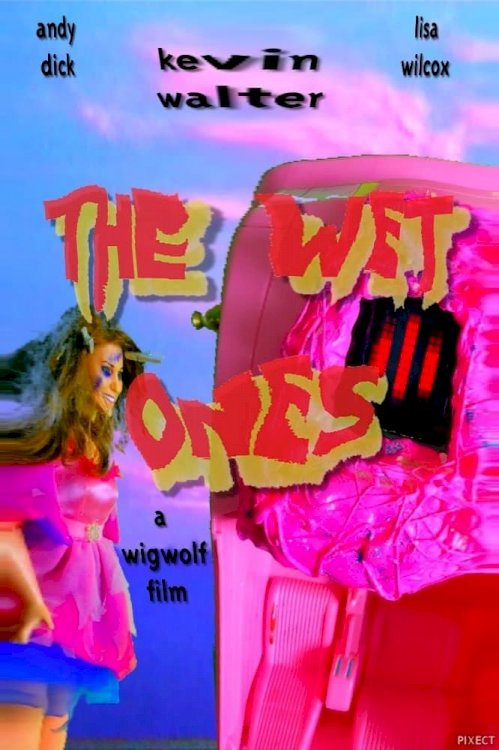 The Wet Ones - Movie Poster
