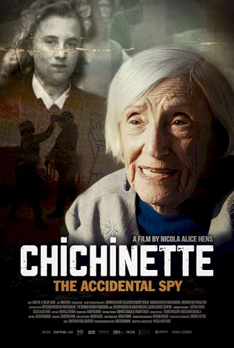 Chichinette: The Accidental Spy - Movie Poster Chichinette: The Accidental Spy - Movie Poster