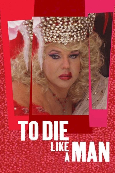 To Die Like a Man - Movie Poster To Die Like a Man - Movie Poster