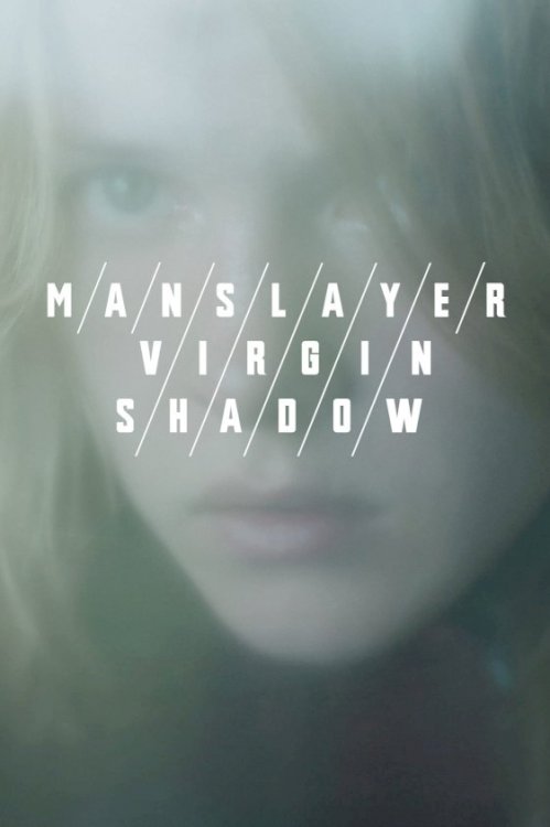 Manslayer/Virgin/Shadow - Movie Poster