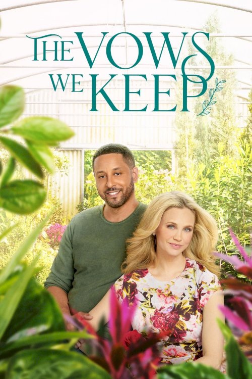 The Vows We Keep - Movie Poster The Vows We Keep - Movie Poster