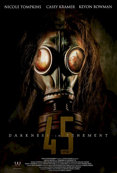 Darkness in Tenement 45 - Movie Poster Darkness in Tenement 45 - Movie Poster