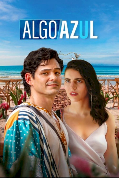 Algo Azul - Movie Poster Algo Azul - Movie Poster
