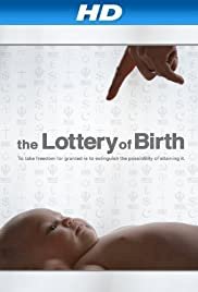 Creating Freedom: The Lottery of Birth - Movie Poster Creating Freedom: The Lottery of Birth - Movie Poster
