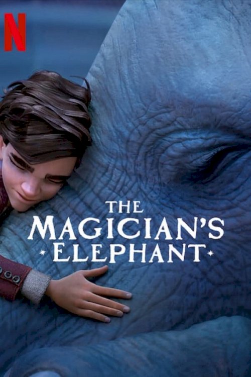 The Magician's Elephant - Movie Poster The Magician's Elephant - Movie Poster