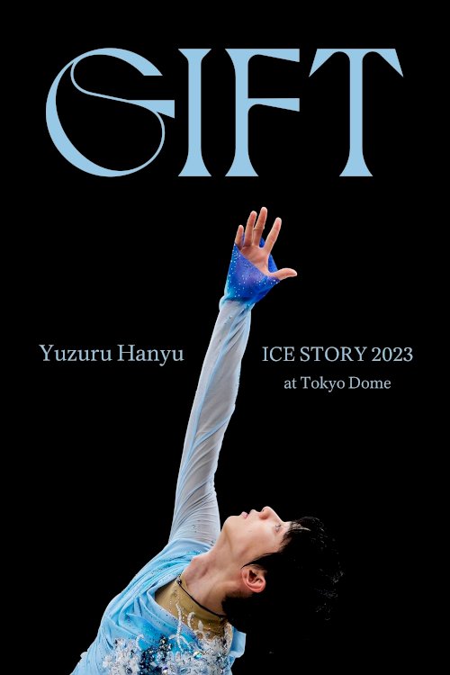 Yuzuru Hanyu ICE STORY 2023 Yuzuru Hanyu ICE STORY 2023