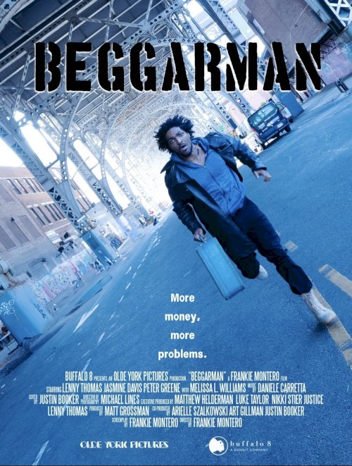 Beggarman - Movie Poster Beggarman - Movie Poster