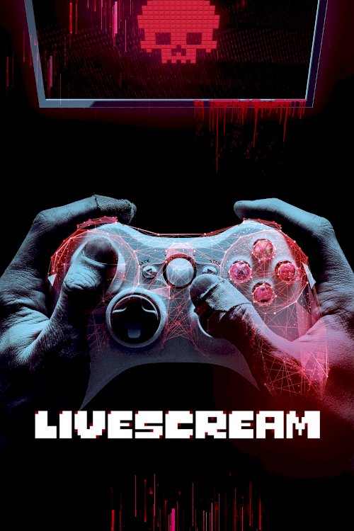 Livescream - Movie Poster Livescream - Movie Poster