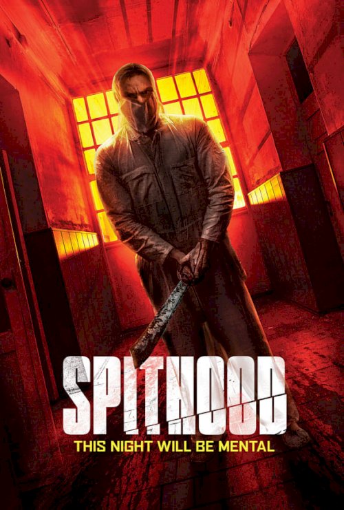 Spithood - Movie Poster Spithood - Movie Poster