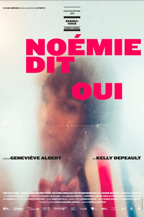 Noémie Says Yes - Movie Poster Noémie Says Yes - Movie Poster