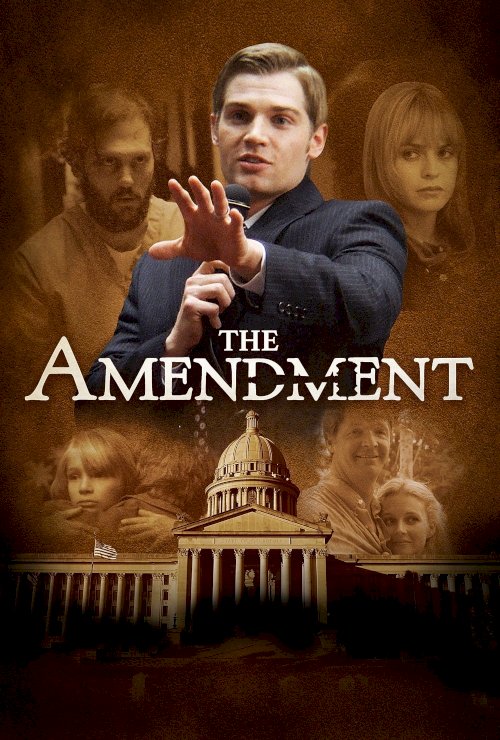 The Amendment - Movie Poster The Amendment - Movie Poster