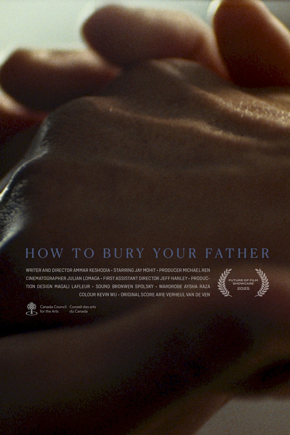 How to Bury Your Father - Movie Poster How to Bury Your Father - Movie Poster