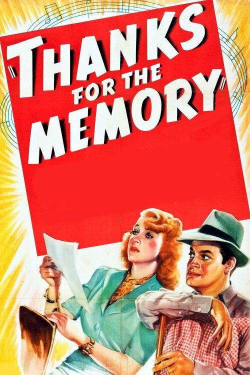 Thanks for the Memory - Movie Poster Thanks for the Memory - Movie Poster
