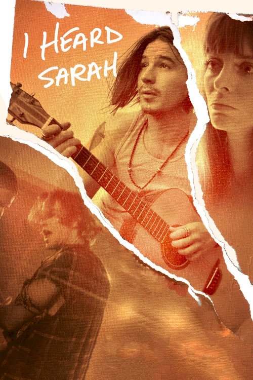 I Heard Sarah - Movie Poster I Heard Sarah - Movie Poster