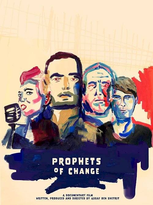 Prophets of Change - Movie Poster Prophets of Change - Movie Poster