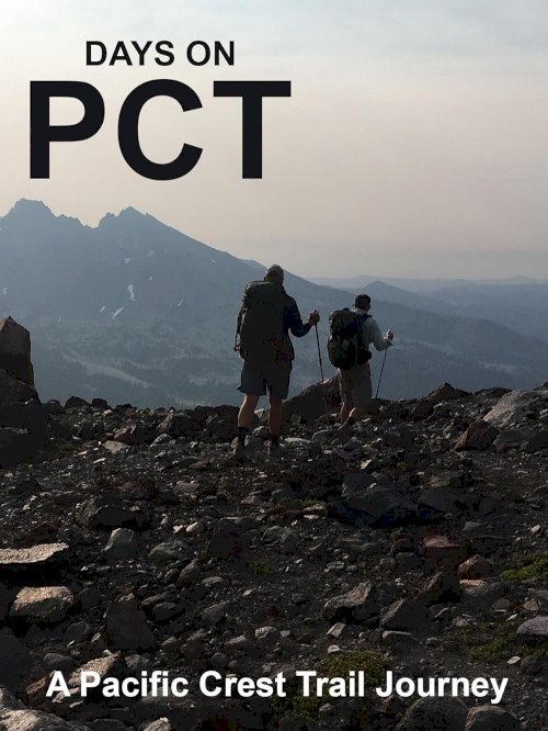 Days on PCT - Movie Poster Days on PCT - Movie Poster