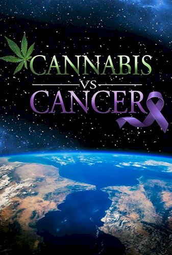 Cannabis vs. Cancer - Movie Poster