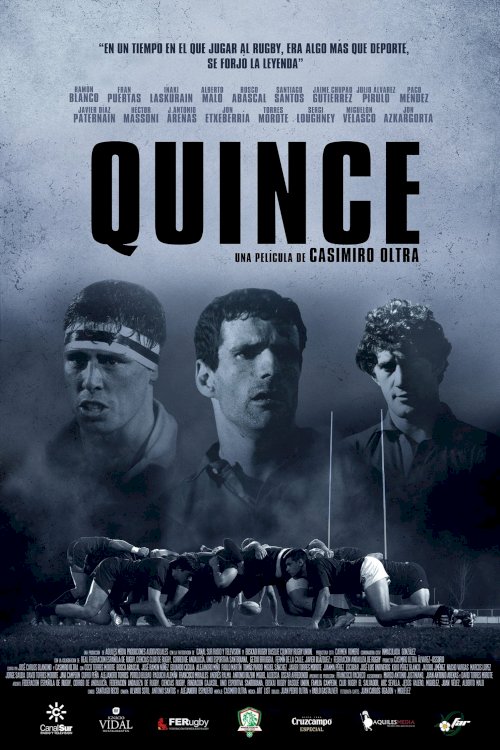 Quince: el documental - Movie Poster Quince: el documental - Movie Poster