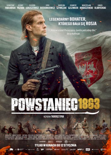 Powstaniec 1863 - Movie Poster Powstaniec 1863 - Movie Poster