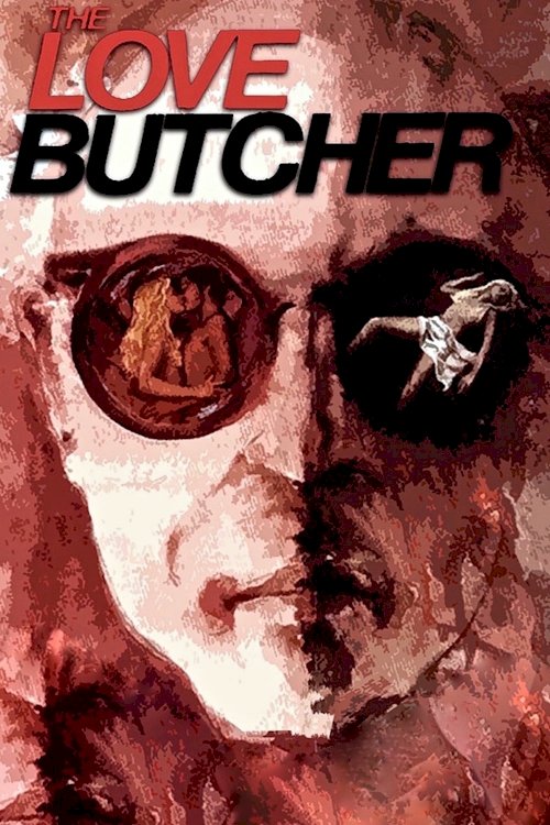 The Love Butcher - Movie Poster The Love Butcher - Movie Poster