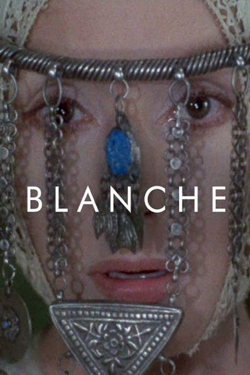 Blanche - Movie Poster Blanche - Movie Poster
