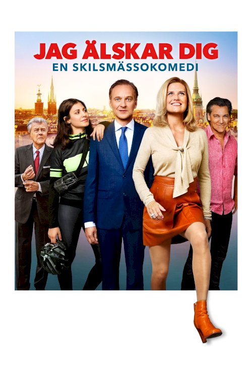 I Love You: A Divorce Comedy - Movie Poster I Love You: A Divorce Comedy - Movie Poster