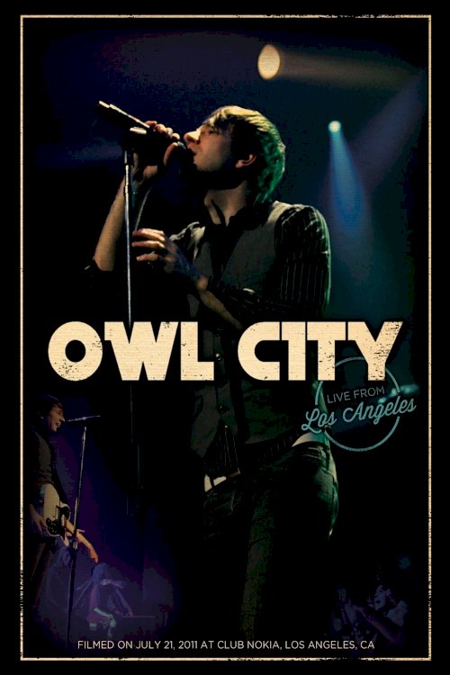 Owl City - Live from Los Angeles - Movie Poster Owl City - Live from Los Angeles - Movie Poster