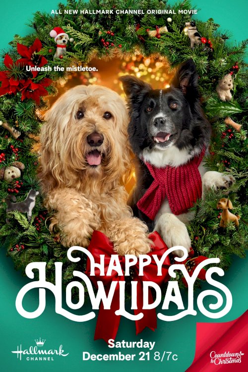 Happy Howlidays - Movie Poster Happy Howlidays - Movie Poster