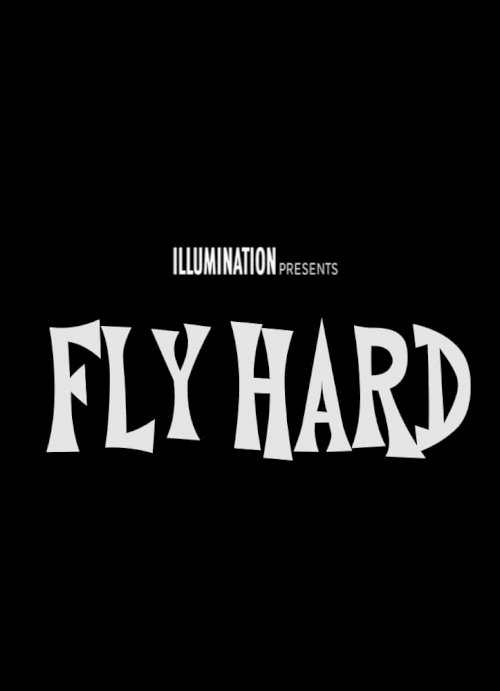 Fly Hard - Movie Poster Fly Hard - Movie Poster