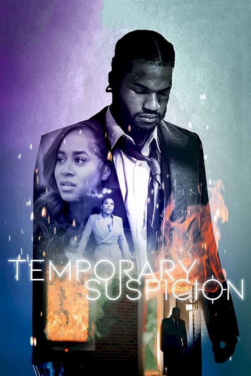 Temporary Suspicion - Movie Poster Temporary Suspicion - Movie Poster