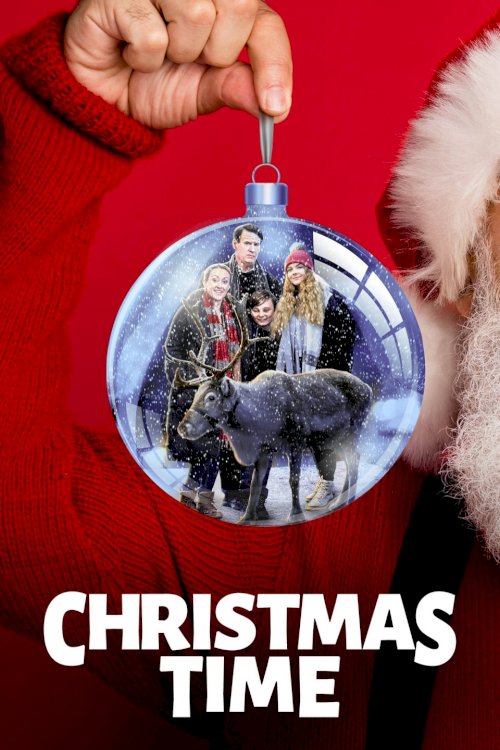 Christmas Time - Movie Poster Christmas Time - Movie Poster
