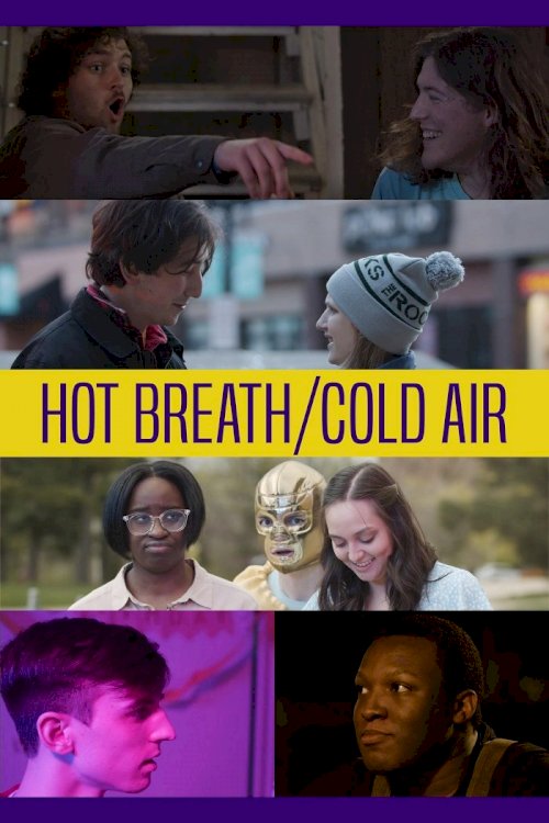Hot Breath/Cold Air - Movie Poster Hot Breath/Cold Air - Movie Poster