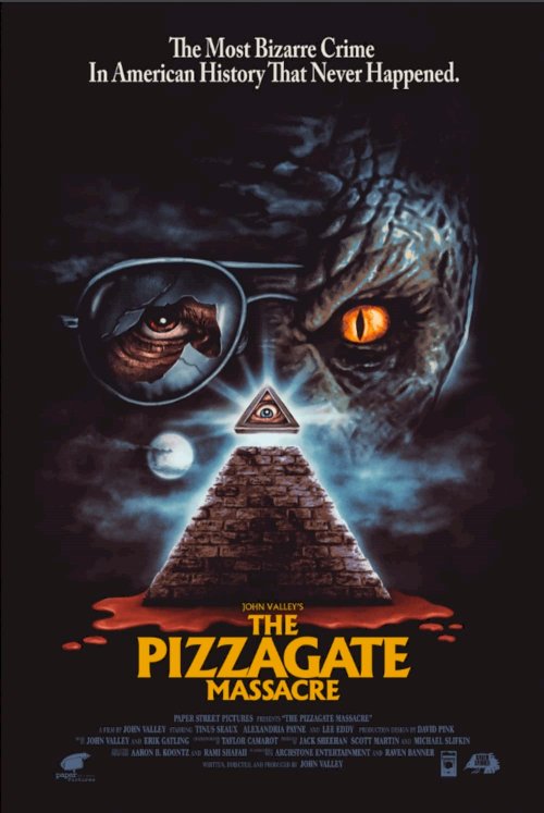 The Pizzagate Massacre - Movie Poster The Pizzagate Massacre - Movie Poster
