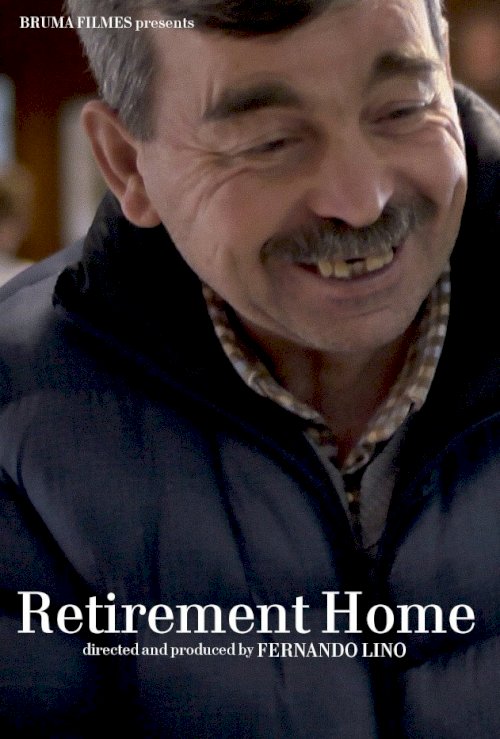 Retirement Home - Movie Poster Retirement Home - Movie Poster