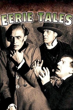 Eerie Tales - Movie Poster Eerie Tales - Movie Poster