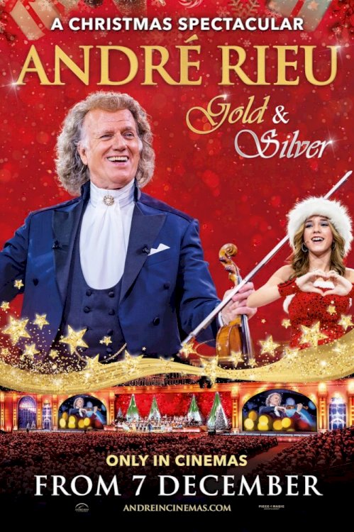 André Rieu's 2024 Christmas Concert: Gold and Silver - Movie Poster André Rieu's 2024 Christmas Concert: Gold and Silver - Movie Poster