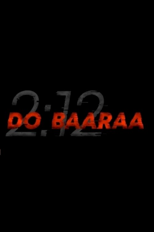 Dobaaraa - Movie Poster Dobaaraa - Movie Poster