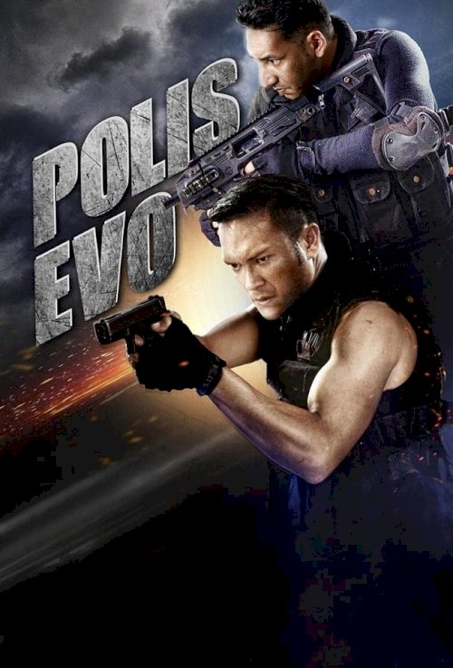 Polis Evo - Movie Poster Polis Evo - Movie Poster