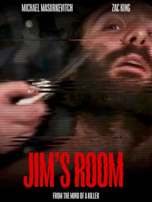 Jim's Room - Movie Poster Jim's Room - Movie Poster